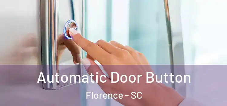 Automatic Door Button Florence - SC