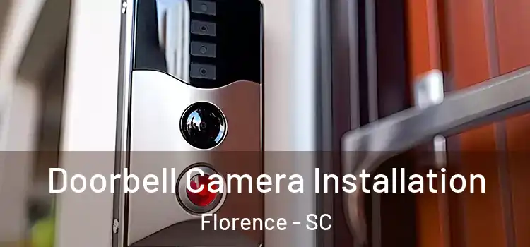  Doorbell Camera Installation Florence - SC